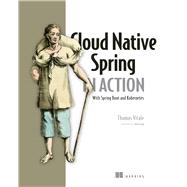 Cloud Native Spring in Action 9781617298424