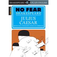 Julius Caesar (No Fear Shakespeare) 9781586638474
