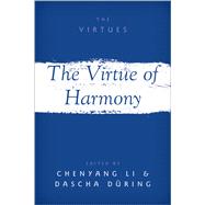 The Virtue of Harmony 9780197598481