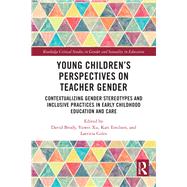 Young Children’s Perspectives on Teacher Gender 9781040418482