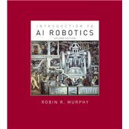 Introduction to Ai Robotics 9780262038485