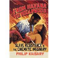 From Havana to Hollywood 9781438498492