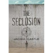 The Seclusion 9781947848511