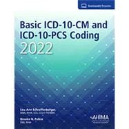 Basic ICD-10-CM and ICD-10-PCS Coding, 2022 with Medical Coder AHIMA VLab® 9781584268512