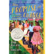 This Promise of Change 9781681198521