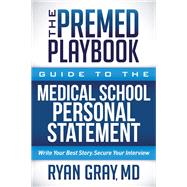 The Premed Playbook 9781683508533