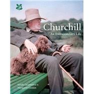 Churchill An Extraordinary Life 9781911358534