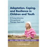 Adaptation, Coping, and Resilience in Children and Youth 9781630918545