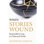 When Stories Wound 9780814688564