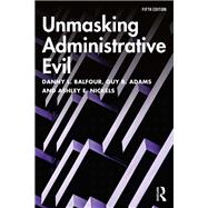 Unmasking Administrative Evil 9780429778568