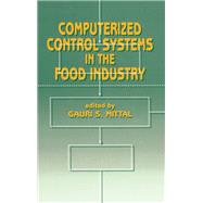 Computerized Control Systems in the Food Industry 9781351458603