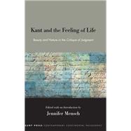 Kant and the Feeling of Life 9781438498638