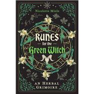 Runes for the Green Witch 9781644118665