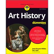 Art History For Dummies 9781119868668