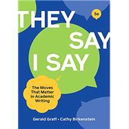 They Say/I Say with Readings, 5th edition 9780393538717
