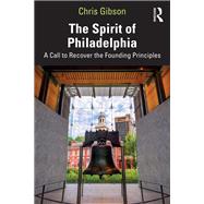 The Spirit of Philadelphia 9781040358719