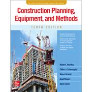 Construction Planning, Equipment, and Methods, Tenth Edition 9781264278725