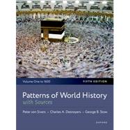 Patterns of World History Volume One: To 1600, with Sources 9780197778746