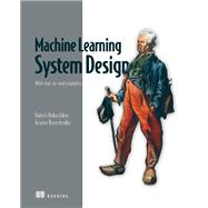 Machine Learning System Design 9781633438750