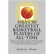 Nba's 50 Greatest Basketball Players of All-time 9781490968759