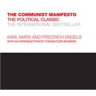 The Communist Manifesto The Political Classic 9780857088765