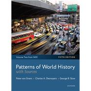 Patterns of World History Volume Two: From 1400, with Sources 9780197778784