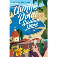 Auntie Poldi and the Sicilian Lions 9781328588784