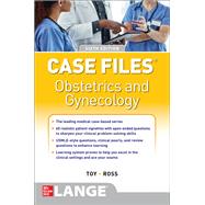 Case Files Obstetrics and Gynecology, Sixth Edition 9781260468786