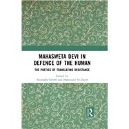 Mahasweta Devi in Defence of the Human 9781040368787