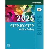 Buck's Workbook for Step-by-Step Medical Coding, 2025 Edition 9780443248795