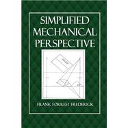 Simplified Mechanical Perspective 9781503178823