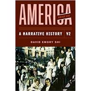 AMERICA:NARRATIVE HIST.BRIEF-V.2-TEXT 9780393668834