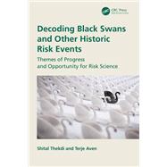 Decoding Black Swans and Other Historic Risk Events 9781032558844