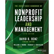 The Jossey-Bass Handbook of Nonprofit Leadership and Management 9781394198863