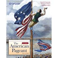 The American Pageant, Volume I 9780357898871