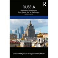 Russia: A Historical Introduction from Kievan Rus' to the Present 9780367858872