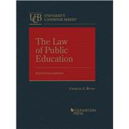The Law of Public Education(University Casebook Series) 9781684678884