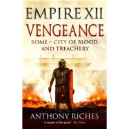 Vengeance: Empire XII 9781473628885