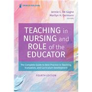 Teaching in Nursing and Role of the Educator 9780826188915