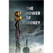 The Power of Money 9783030258931