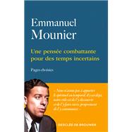 Une pensée combattante pour des temps incertains 9782220098937