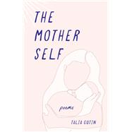 The Mother Self 9781647428952