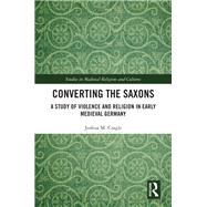 Converting the Saxons 9781032458960