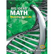 Big Ideas Math: Modeling Real Life - Grade 6 Student Edition 9781635988970