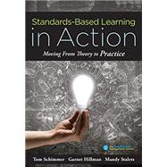 Standards-based Learning in Action 9781945349010