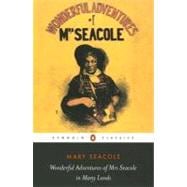Wonderful Adventures of Mrs Seacole in Many Lands 9780140439021