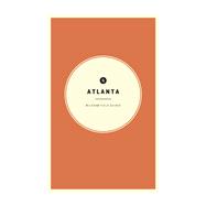 Wildsam Field Guides Atlanta 9781467199025