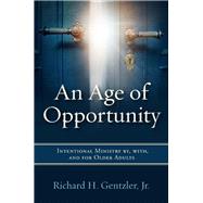 An Age of Opportunity 9780881779035