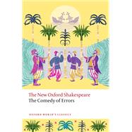 The Comedy of Errors The New Oxford Shakespeare 9780192869036