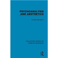 Psychoanalysis and Aesthetics 9781315739045